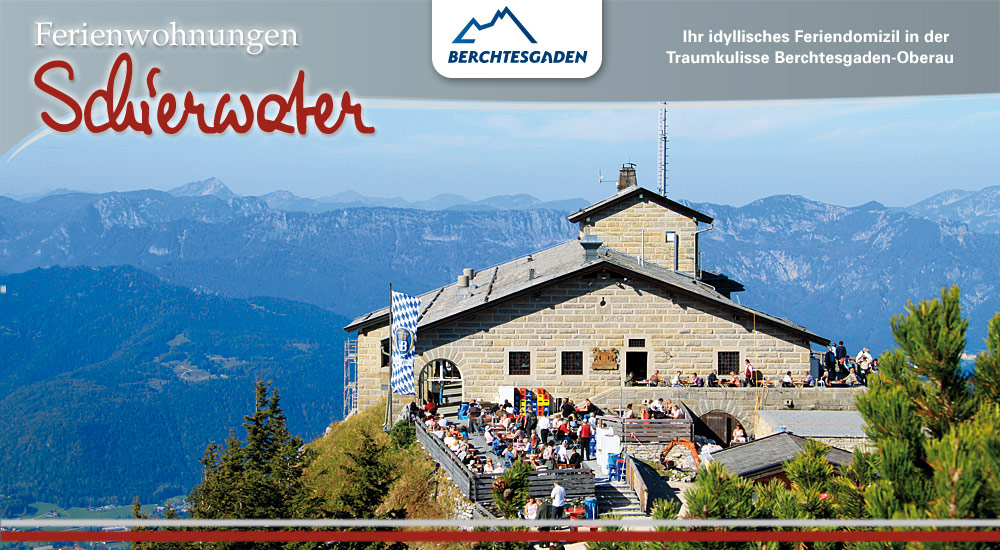 Ferienwohungen Schierwater - Oberau bei Berchtesgaden